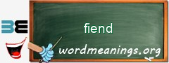 WordMeaning blackboard for fiend